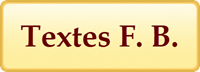 Textes F. B.